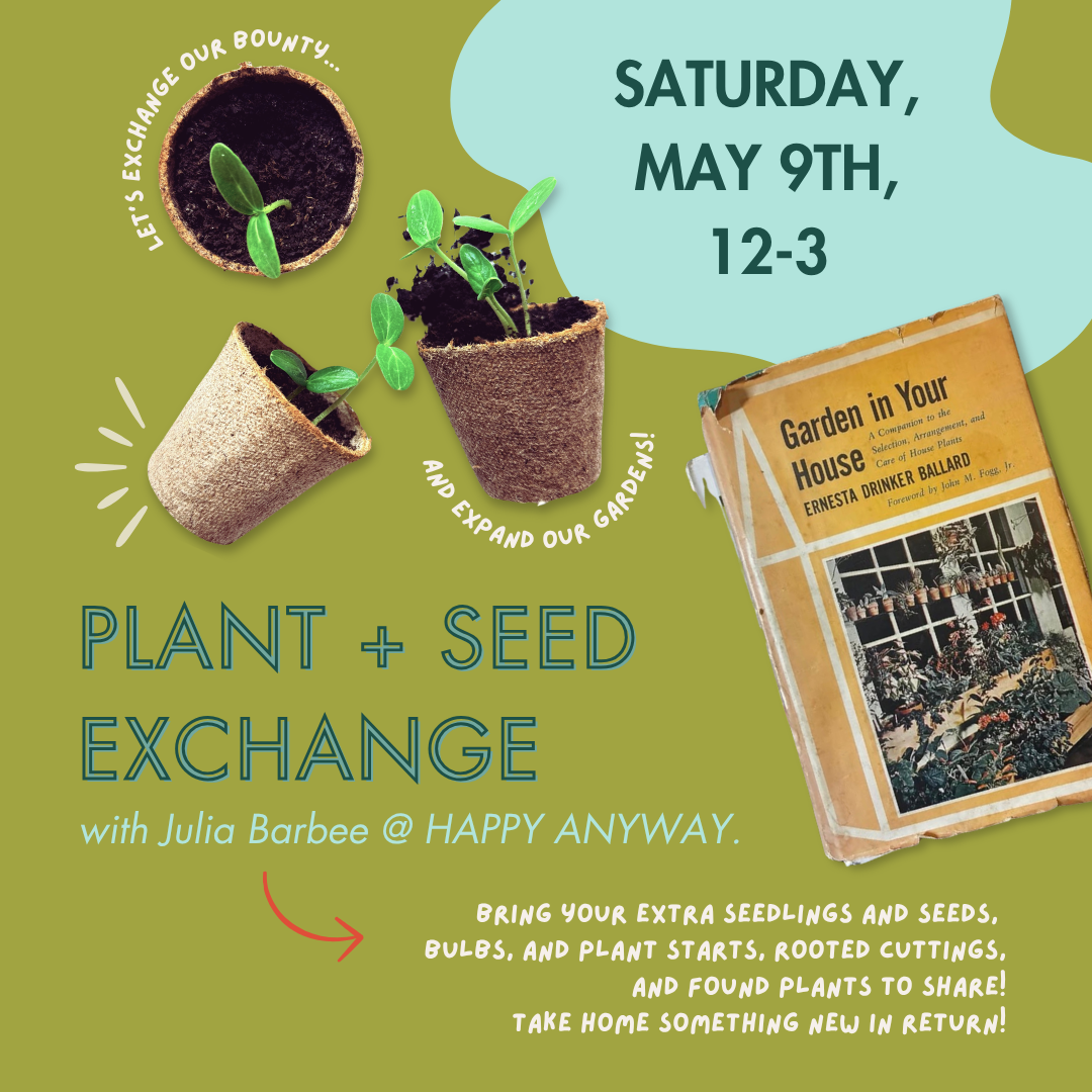 Plant and Seed Exchange with Julia Barbee