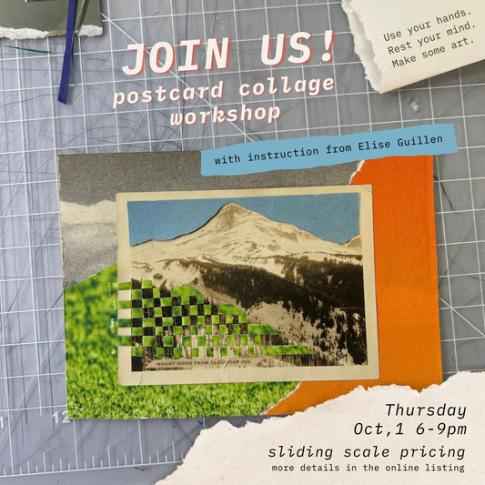 Collaged Postcards -  Workshop with Elise Guillen